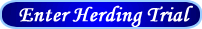 Enter Herding Trial